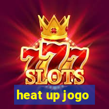 heat up jogo